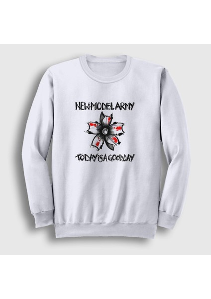 Unisex Beyaz Good Day Müzik New Model Army Sweatshirt