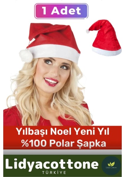 Noel Baba Şapkası Ucu Ponponlu Yıkanabilir Çocuk Yetişkin Yılbaşı Kostüm %100 Polar Şapka 1 Adet
