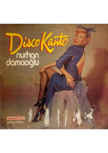 Nurhan Damcıoğlu ‎– Disco Kanto 1980 Alman Baskı Lp