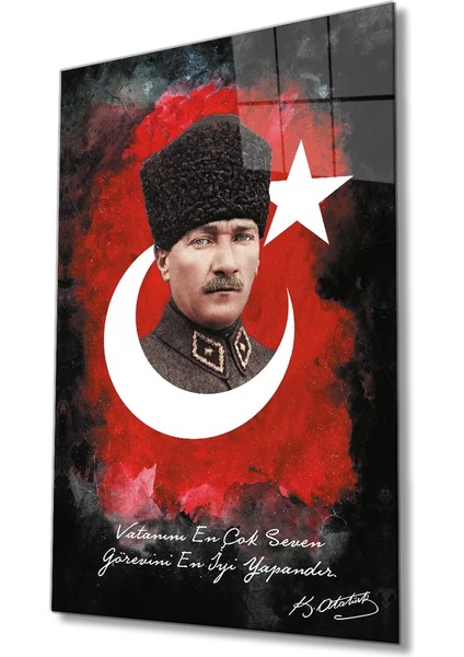 Marsilyan- Vatanını En Çok Seven Görevini En Iyi Yapandır Atatürk Türk Bayrağı Cam Tablo