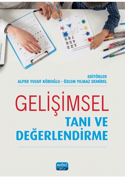 Gelişimsel Tanı ve Değerlendirme