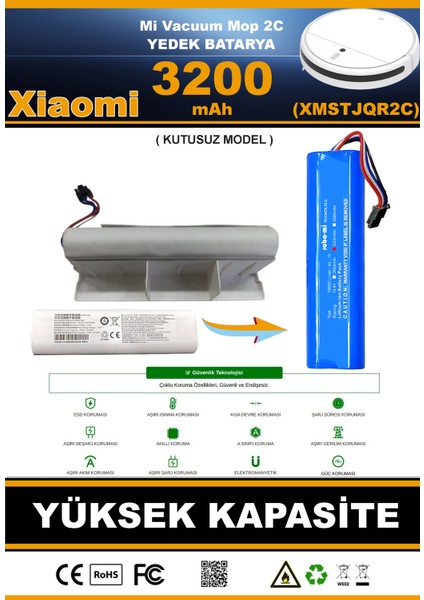 Xiaomi Mi Vacuum Mop 2C 3200mAh Robot Süpürge Bataryası - Gerçek Kapasite, Maksimum Güvenlik indirimleri