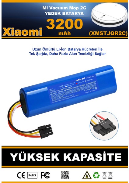 Xiaomi Mi Vacuum Mop 2C 3200mAh Robot Süpürge Bataryası - Gerçek Kapasite, Maksimum Güvenlik