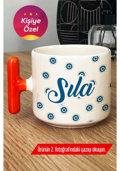 Kişiye Özel Nazar Boncuğu Baskılı Kupa Bardak T Kulplu Turuncu Isme Yazılı -4- F8Q U0V