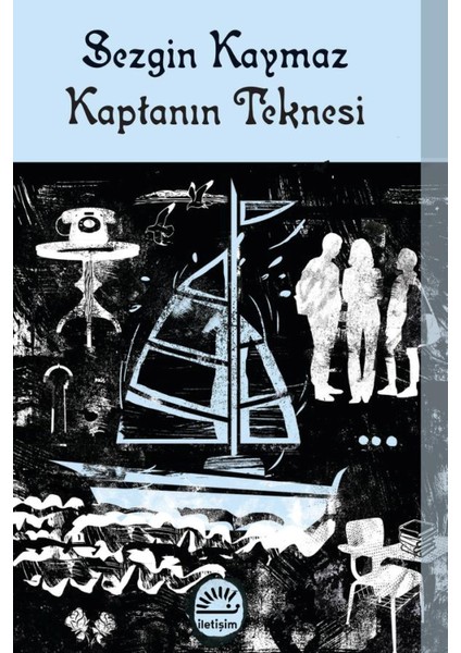 Kaptanın Teknesi - Sezgin Kaymaz