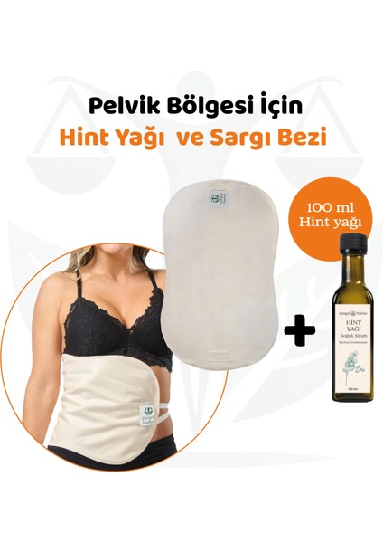 Pelvik Sargı Bezi - 100 ml Hint Yağı