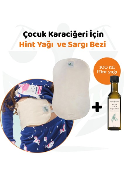 K.Ciğer Sargı Bezi (Çocuk Boy) * Detox * Tekrar Kullanılabilir |%100 Sızdırmaz + 100 ml Hint Yağı (Hexansız)