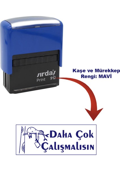 Öğretmen Kaşesi - Daha Çok Çalışmalısın, 912 (51*19 mm) Mavi Keçeli Otomatik Kaşe