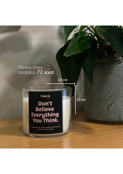 Don’t Believe Everything You Think Kokulu Mum, Dekoratif Mum, Soya Wax Mum, Dekorasyon