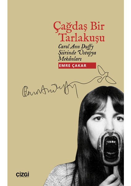 Çağdaş Bir Tarlakuşu Carol Ann Duffy Şiirinde Üstopya Mekanları
