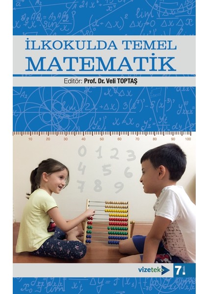 İlkokulda Temel Matematik - Veli Toptaş
