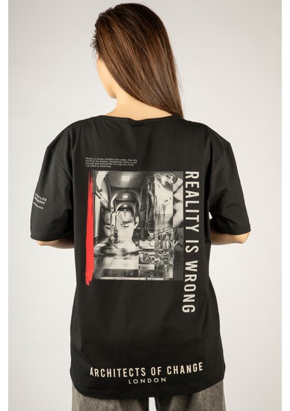 Woxxo Reality Is Wrong Baskılı Unisex Oversize T-Shirt -Siyah Lycralı Modal/pamuk
