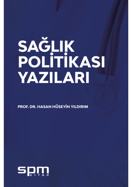 Sağlık Politikası Yazıları