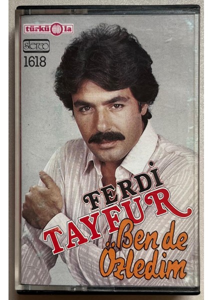 Ferdi Tayfur Ben De Özledim Türküola 1618 Alman Baskı Kaset (Orjinal Dönem Baskı)