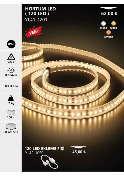 Noas Hortum 120 LED Beyaz 220V 4040