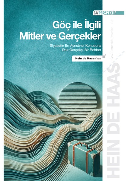 Göç ile Ilgili Mitler ve Gerçekler