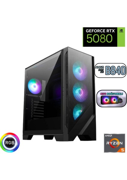 Ryzen 5 7500F 32GB Ddr5 1tb SSD Rtx 5080 16GB B840 Wi Fi Anakart 240MM Sıvı Soğutma Oyuncu Bilgisayarı