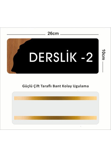 Ofis -Kapı Isimliği, Yönlendirme Levhası 26X10CM - Derslik 2 fiyatları