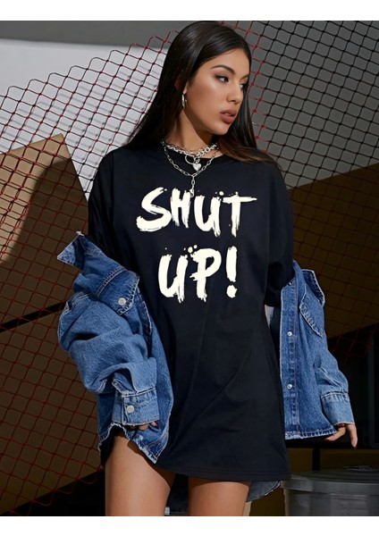 Shut Up! Yazı Baskılı Beyaz Oversize Pamuklu Kadın T-Shirt fırsatları