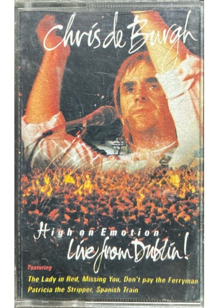 Chris De Burgh High On Emotion Live From Dublin! Kaset