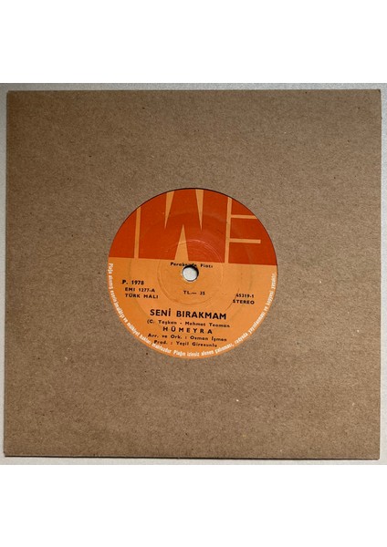 Hümeyra Yüzüm Yağmurda - Seni Bırakmam 45 Lik Plak (Orjinal Dönem Baskı)