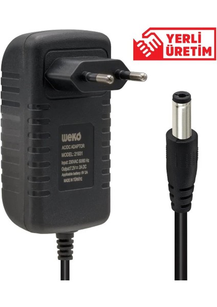 7.2 Volt - 2 Amper 5.5 x 2.5 Uçlu Ledli Yerli Üretim Akü Şarj Cihazı (OUT:6V-2A)