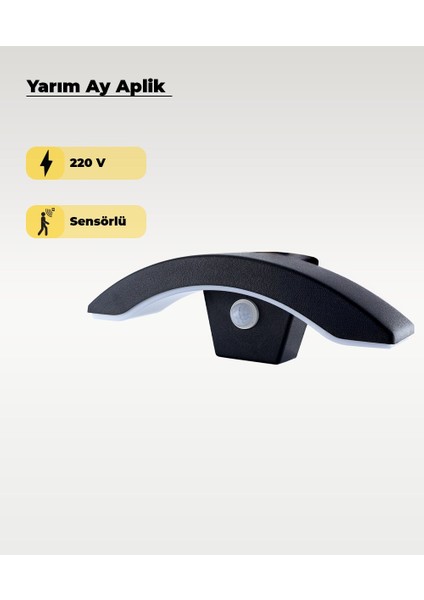 Siyah Sensörlü LED Yarım Ay Aplik 3200K (Sarı Işık)