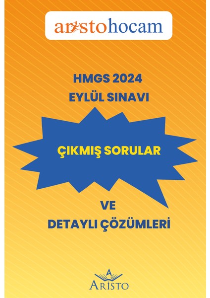 Hmgs 2024 Eylül Sınavı Çıkmış Sorular ve Detaylı Çözümleri