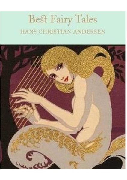 Best Fairy Tales (Macmillan Collector's Library) (Ciltli)