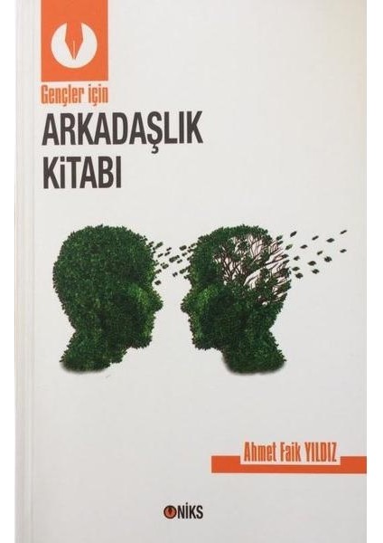 Gençler Için Arkadaşlık Kitabı
