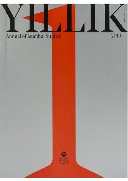 Yıllık: Annual Of Istanbul Studies 1 2019