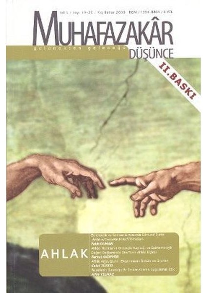 Muhafazakar Düşünce Dergisi Sayı: 19 20 Ahlak