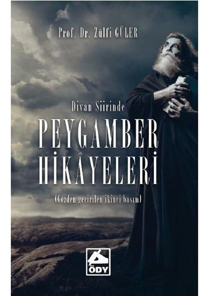 Divan Şiirinde Peygamber Hikayeleri