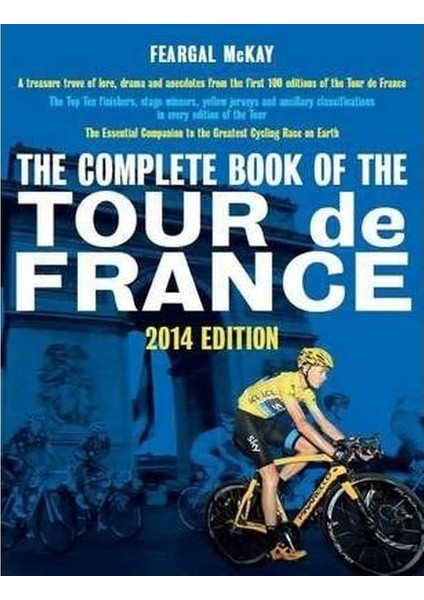 The Complete Book Of The Tour De France