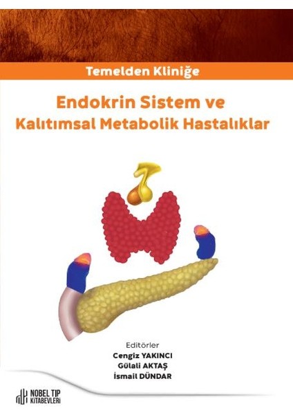 Temelden Kliniğe Endokrin Sistem ve Kalıtımsal