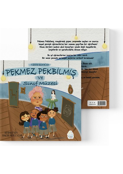 Gizem Akdoğan - Pekmez Pekbilmiş ve Sınıf Müzesi