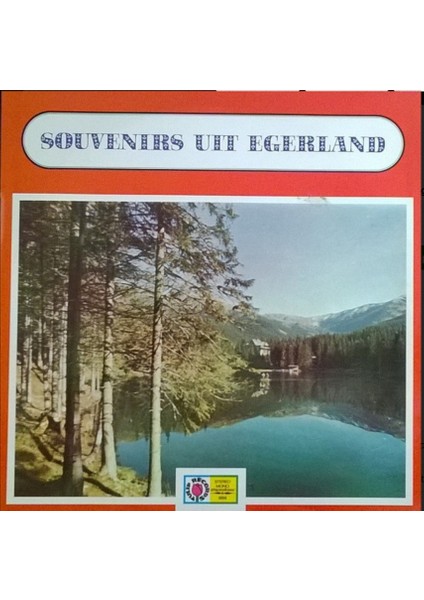 Het Limburgs Blaasorkest O.l.v. Pierre Wilhelmus – Souvenirs Uit Egerland