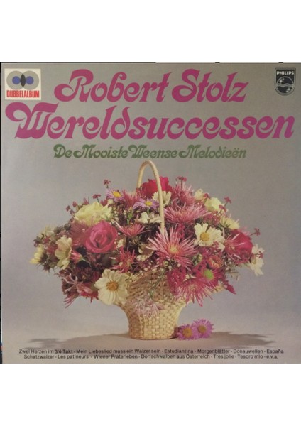 Robert Stolz – Wereldsuccessen - De Mooiste Weense Melodieën