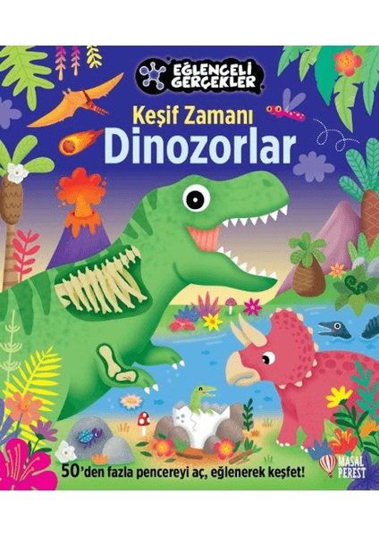 Eğlenceli Gerçekler - Keşif Zamanı: Dinozorlar