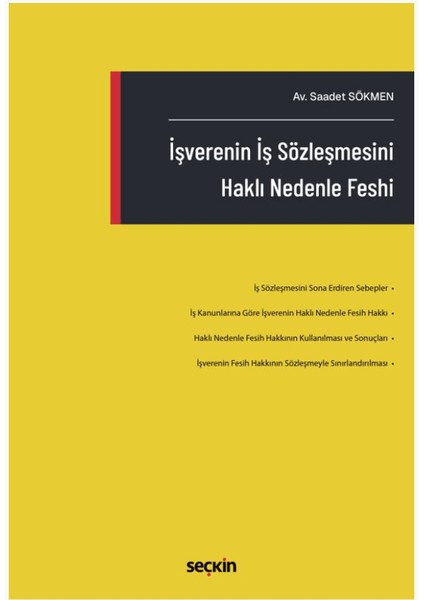 Işverenin Iş Sözleşmesini Haklı Nedenle Feshi