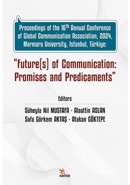 Future(S) Of Communication: Promises And Predicaments