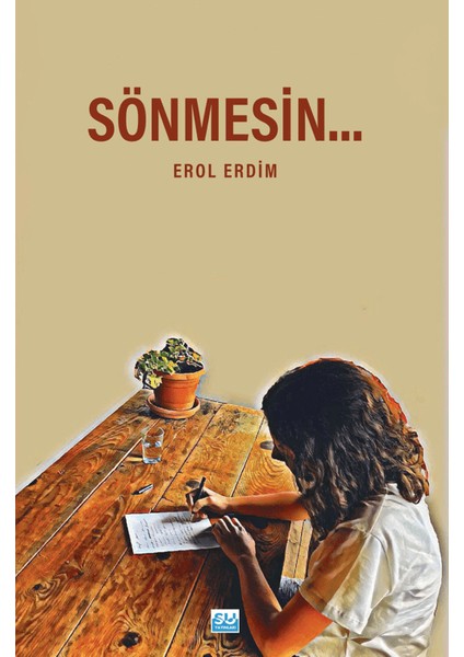Sönmesin…