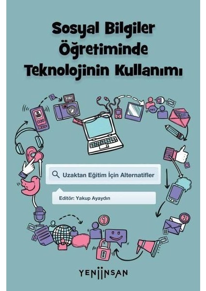 Sosyal Bilgiler Öğretiminde Teknolojinin Kullanımı