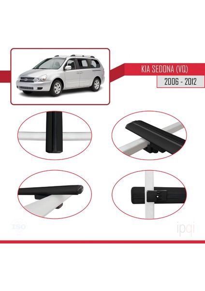 Kia Sedona 2 (Vq) 2006-2012 Arası ile Uyumlu Basıc Model Ara Atkı Tavan Barı Siyah 3 Adet