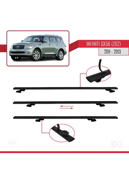 Iınfiniti QX56 (Z62) 2011-2013 Arası ile Uyumlu Basıc Model Ara Atkı Tavan Barı Siyah 3 Adet