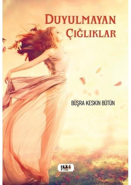 Duyulmayan Çığlıklar
