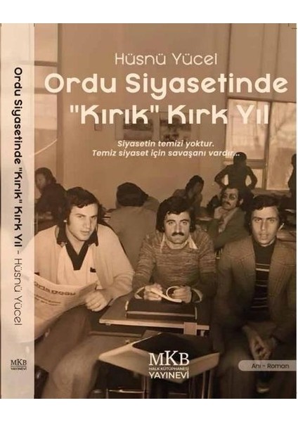 Ordu Siyasetinde Kırık Kırk Yıl