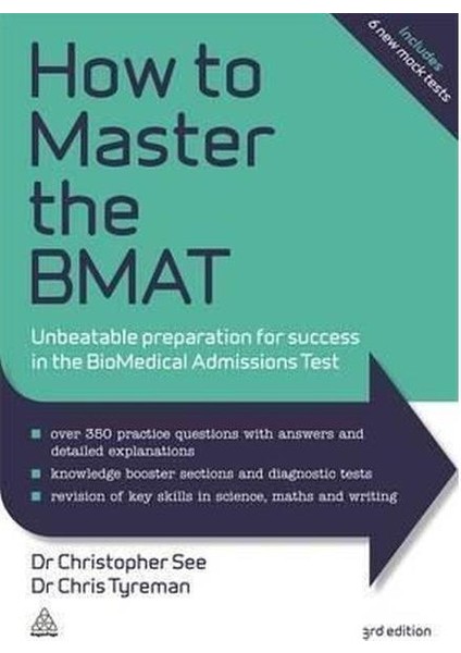 How To Master The Bmat: Unbeatable Preparation For Success In The Biomedical Admissions