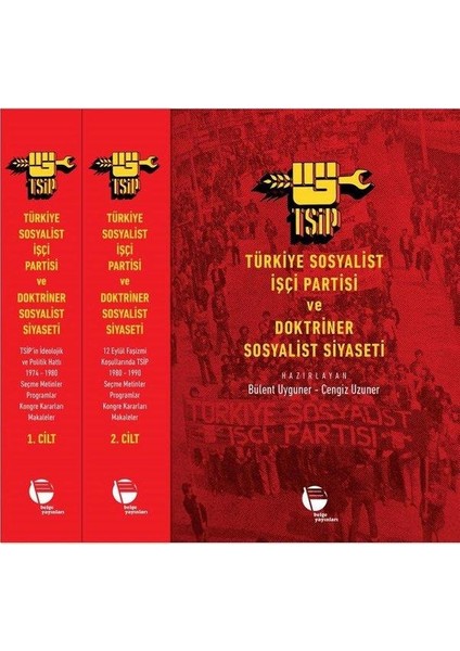 Türkiye Sosyalist Işçi Partisi ve Doktriner Sosyalist Siyaseti Seti 2 Kitap Takım