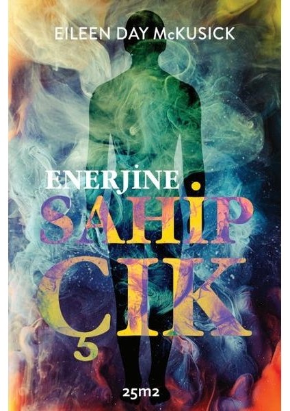 Enerjine Sahip Çık